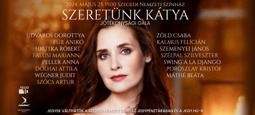 Tompos Kátyáért több színész és intézmény is összefogott / Kép forrása: Szegedi Nemzeti Színház